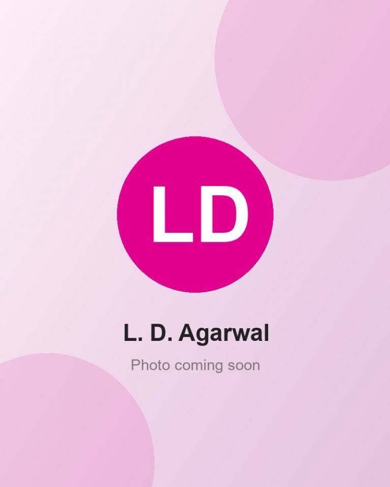 Mr. L. D. Agarwal, Chief Advisor